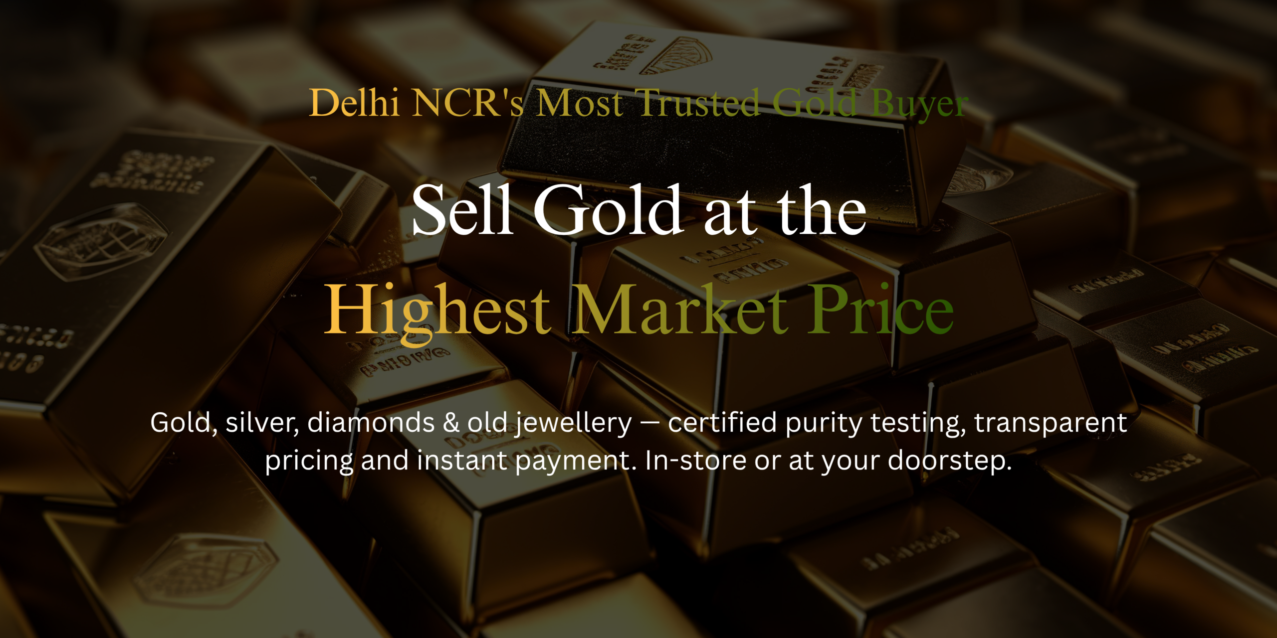 delhi ncr's most trusted gold buyer